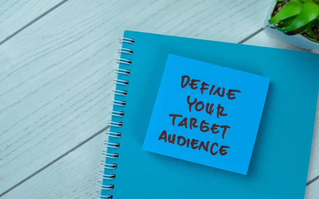 Define Your Target Audience